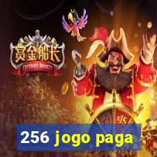 256 jogo paga